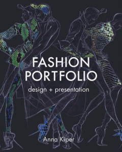 Anna Kiper. Fashion Portfolio: Design and Presentation. Book Front Cover