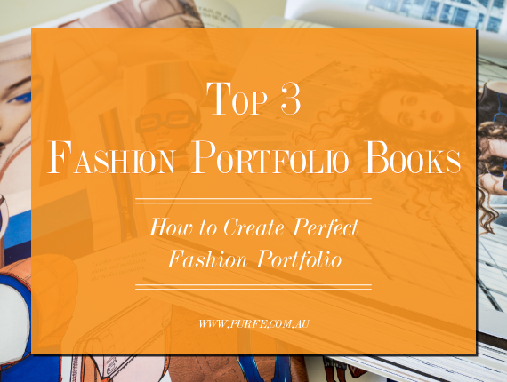 Top 3 Fashion Portfolio Books. How to create perfect fashion portfolio